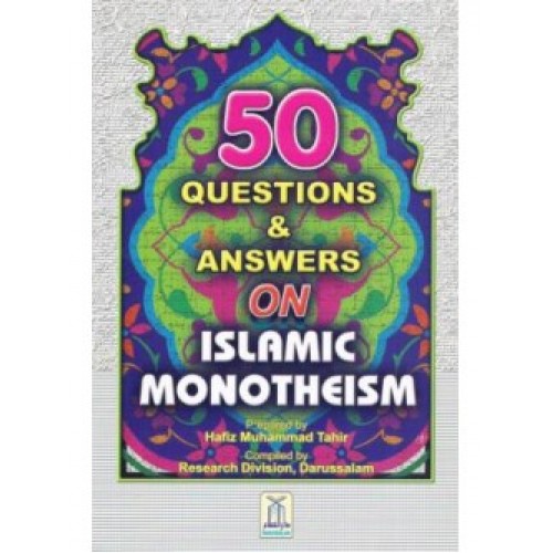 50 Questions and Answers on Islamic Monotheism